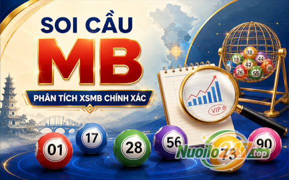 Soi cầu XSMB 22/05/2026 - Dự đoán dàn đề MB chuẩn