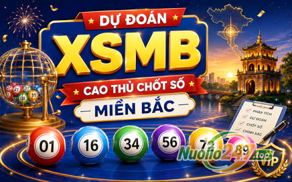 Soi cầu lô đề miền Bắc 24/05/2026 - Dự đoán XSMB VIP